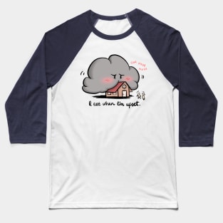 Raincloud Moods 04 I eat when I'm upset. Baseball T-Shirt